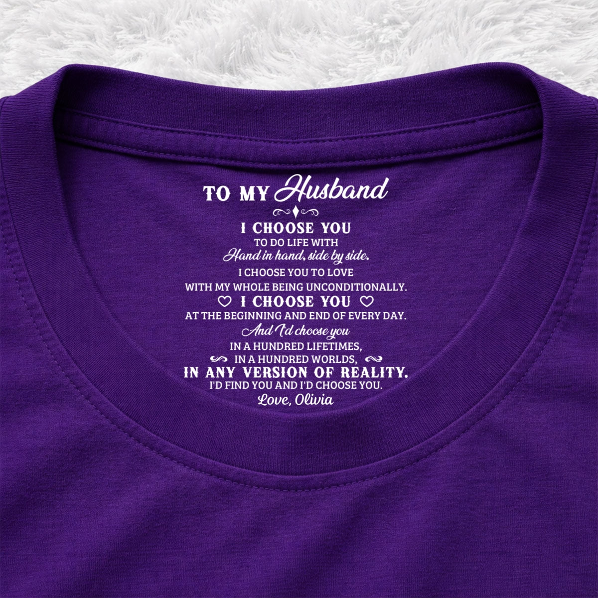 Custom Anniversary Keepsake Gifts For Couple • I Choose You 2 - Personalized Inside Neck Print T-Shirt