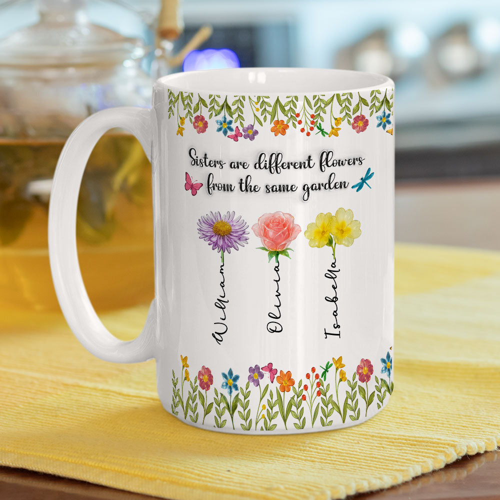 Custom Christmas & Birthday Gift For Sister • Sisters Are Different Flowers From The Same Garden Ver 2 - Personalized 3D Inflated Effect Coffee Mug
