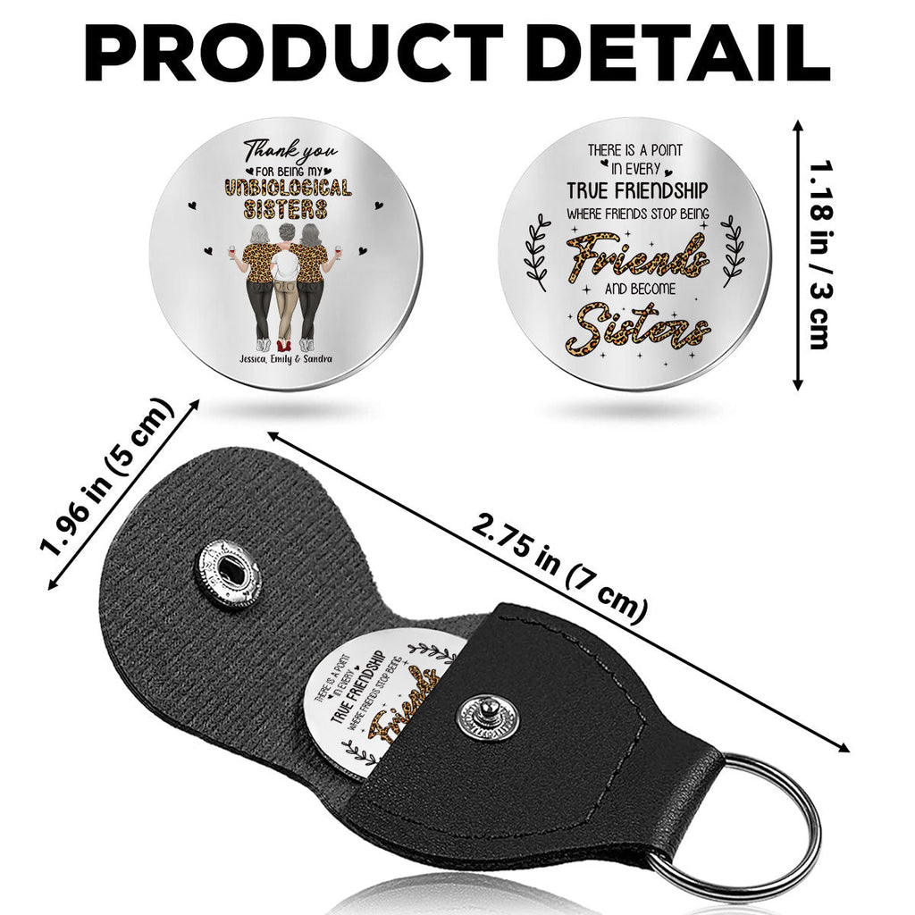Custom Besties Coin Keychain, Friendship Birthday Gifts • Where Friends Stop Being Friends And Become Sisters - Personalized Pocket Hug