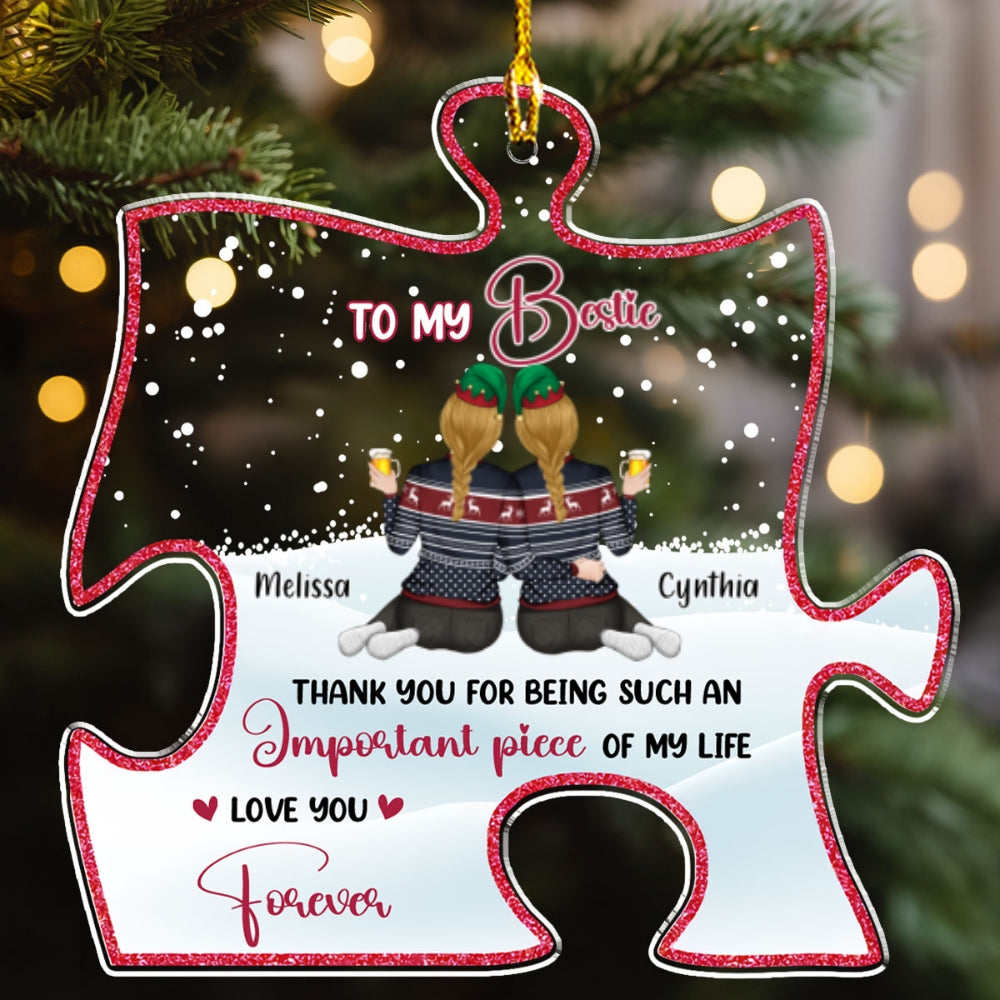 Custom Friendship Christmas Ornament, Best Friend Gift •  An Important Piece - Personalized Acrylic Ornament