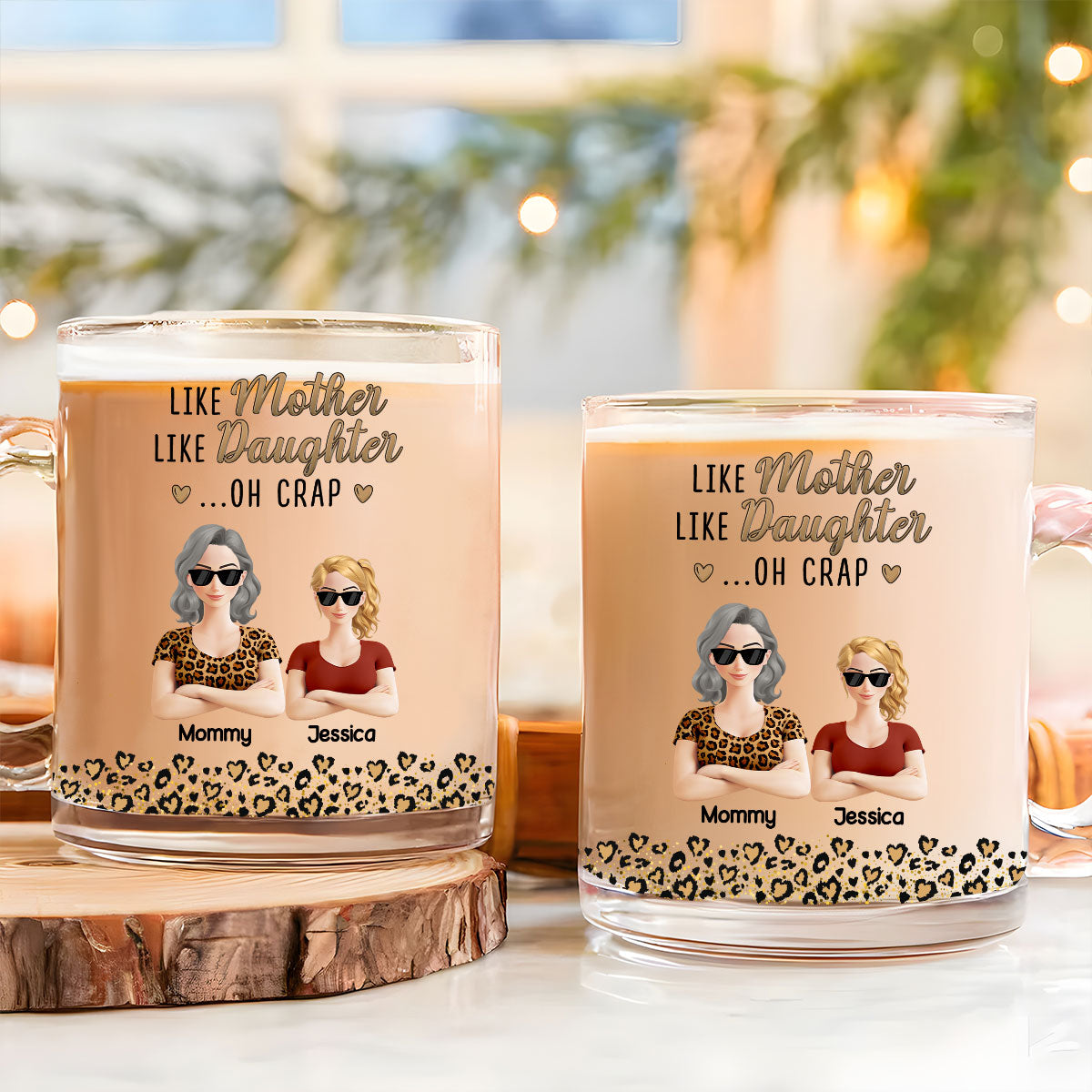 Custom Mother's Day Gift for Mom & Grandma • Like Mother Like Daughter - Personalized Glass Mug