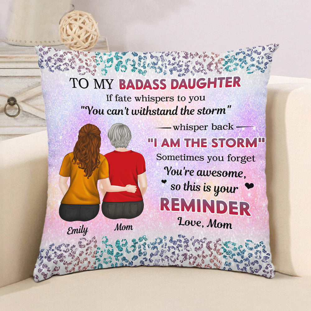 From Mom To Badass Daughter - Personalized Pillow