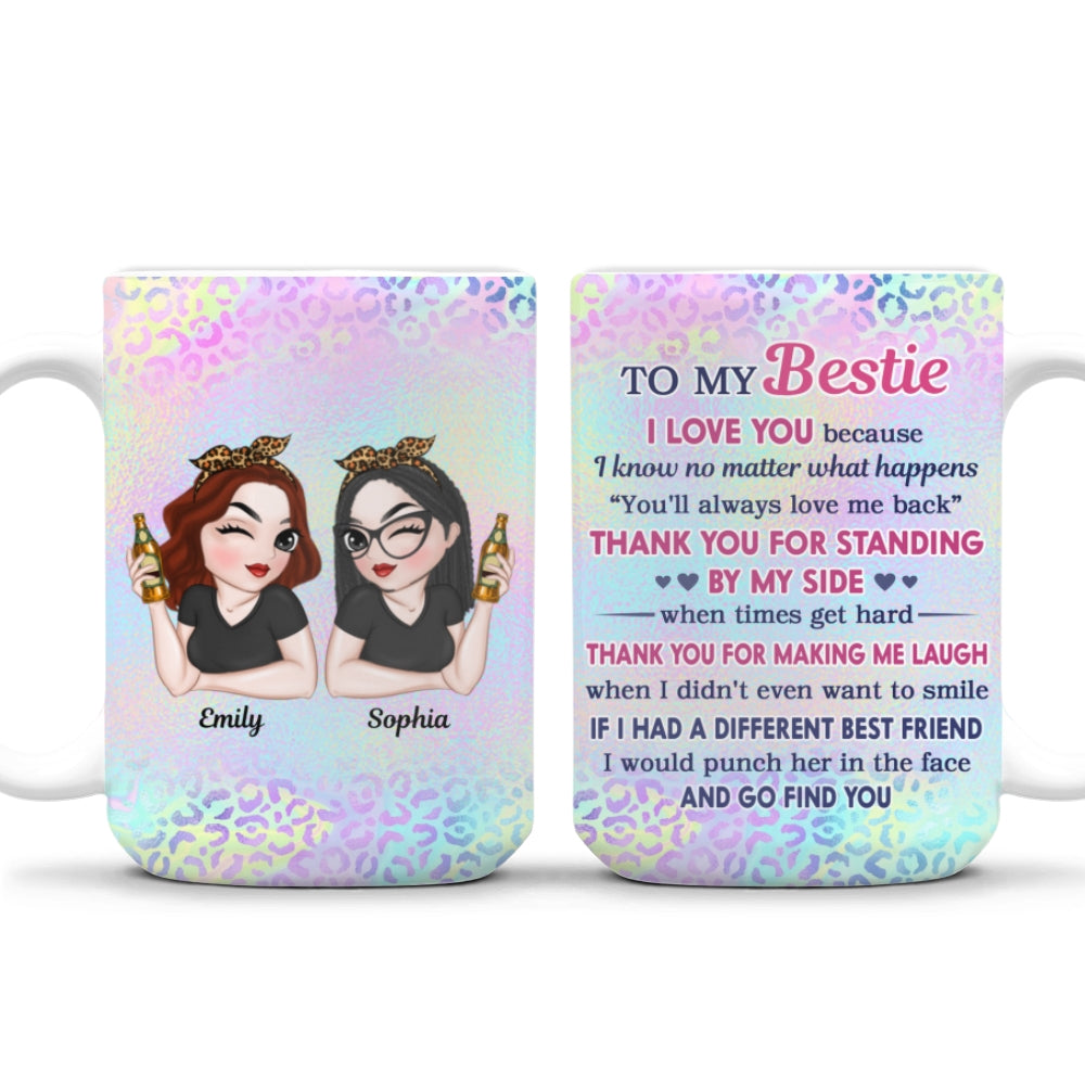 Custom Best Friend, Christmas & Birthday Friendship Keepsake Gift • Thank You For Making Me Laugh Bestie - Personalized Coffee Mug