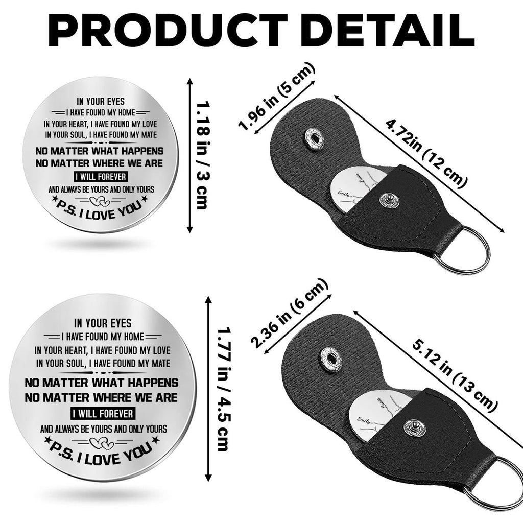 Custom Coin Keychain for Wife, Couple Anniversary Valentine's Day Gifts • I Have Found My Love - Personalized Pocket Hug