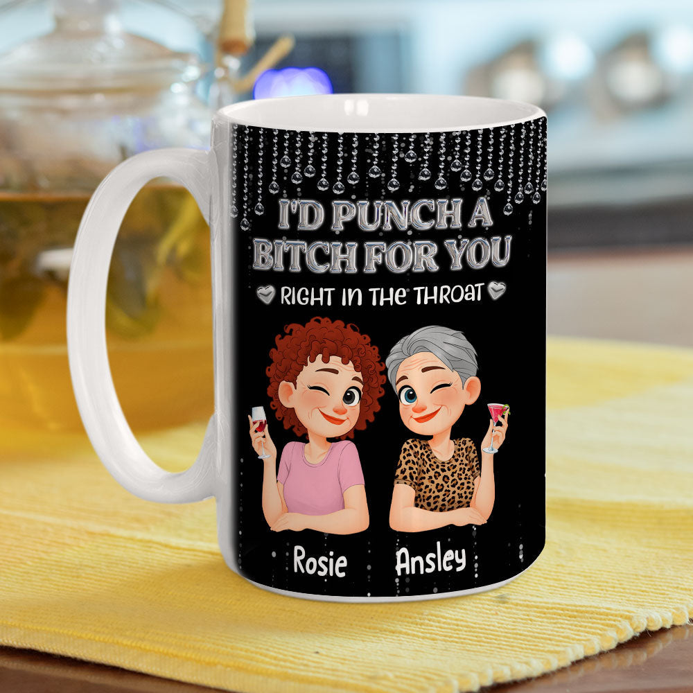Custom Best Friend, Christmas & Birthday Friendship Keepsake Gift • Punch Right In The Throat - Personalized Coffee Mug
