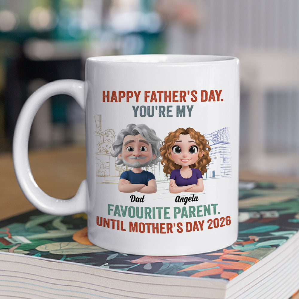 Custom Father's Day, Special Gift for Dad & Grandpa • Favorite Parent For Now - Personalized Coffee Mug