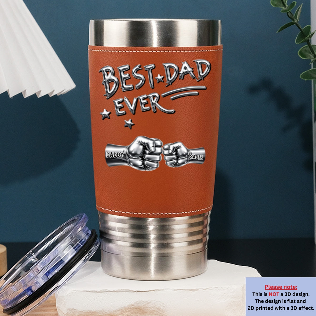 Custom Father's Day Birthday Gifts For Dad • Best Dad Ever - Personalized Leather Tumbler
