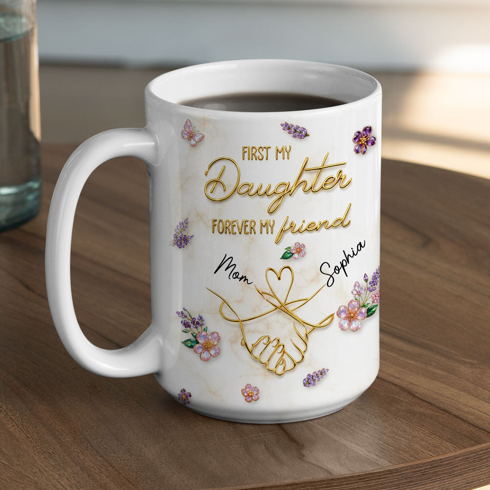 Custom Mother's Day Gift for Daughter • Forever My Lifelong Friend - Personalized 3D Effect Coffee Mug