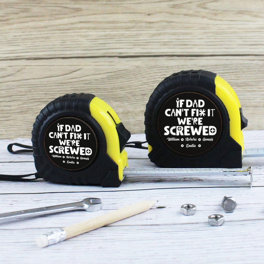 Dad Can Fix - Personalized Tape Measure