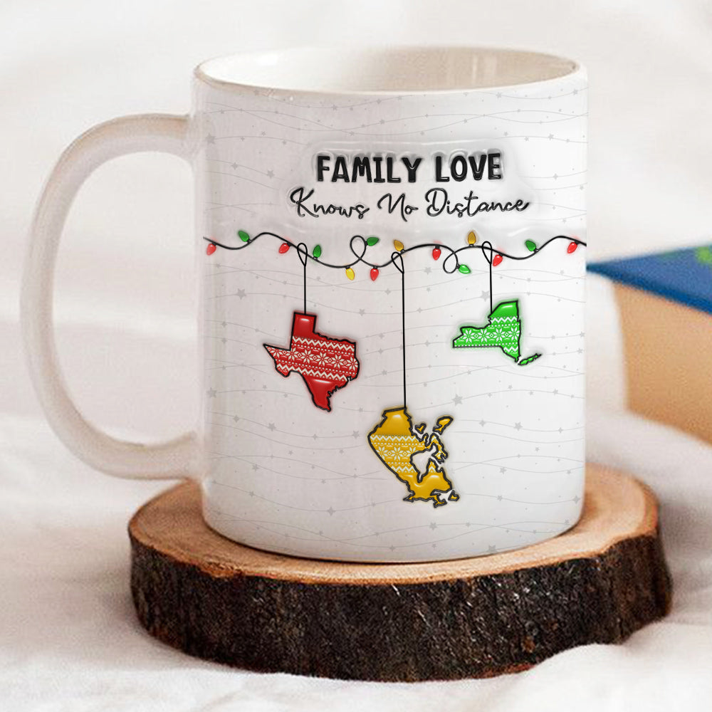 Custom Christmas & Birthday Keepsake Gift • Family Love Knows No Distance - Personalized 3D Inflated Effect Mug