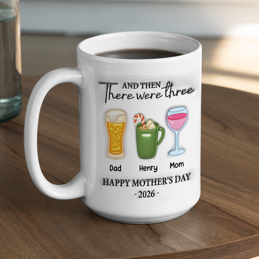 Custom First Mother's Day, Christmas Gift for New Mom • And Then There Were Four - Personalized 3D Inflated Effect Mug