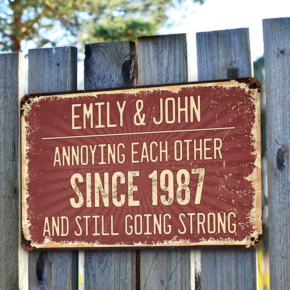 Custom Couple Anniversary Wall Decor Keepsake Gift • Annoying Each Other - Personalized Metal Sign