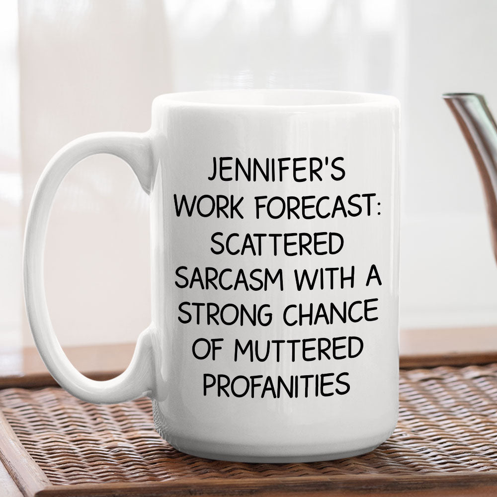 Custom Coworker, Christmas & Birthday Team Appreciation Gift • Scattered Sarcasm Forecast - Personalized Coffee Mug
