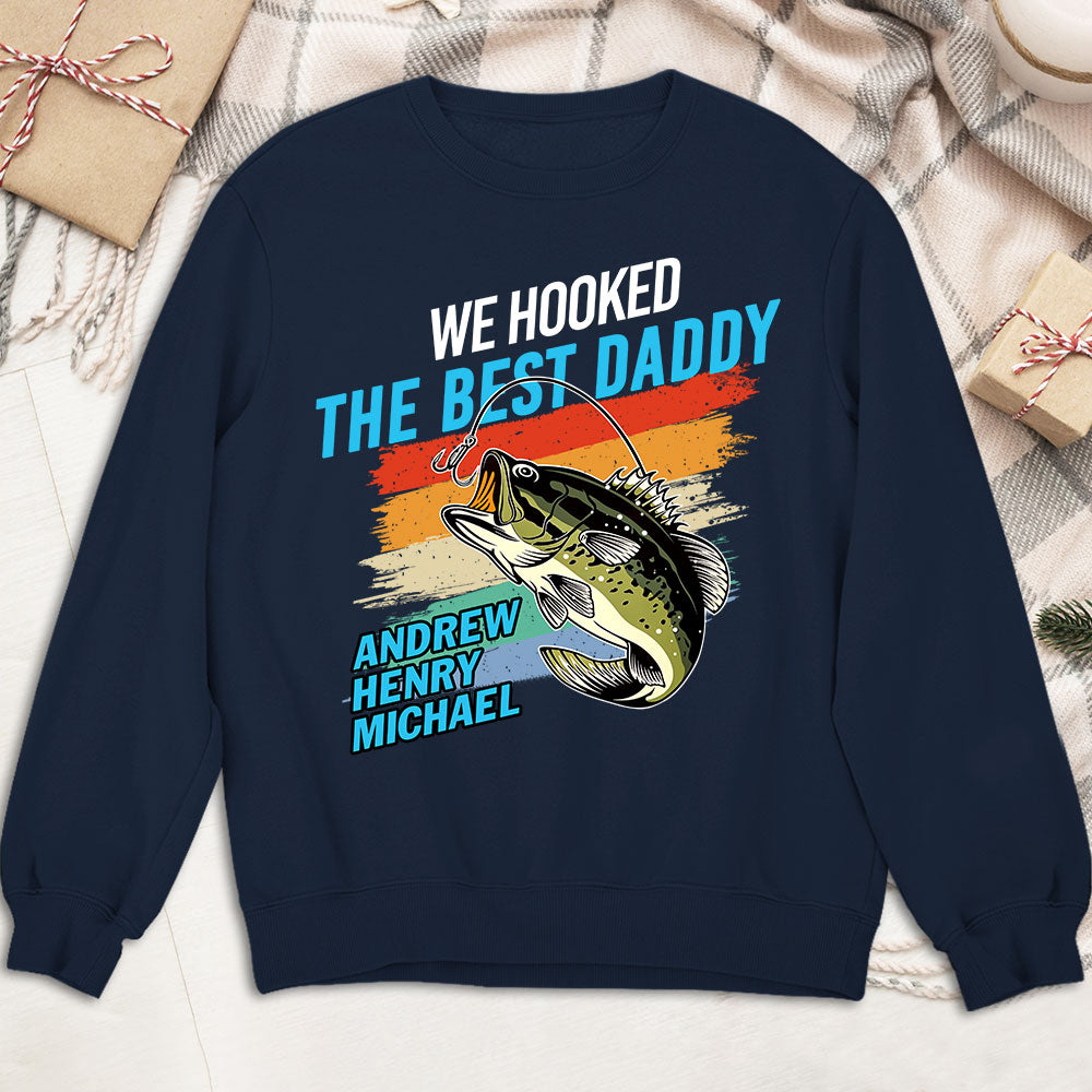 Custom Father's Day, Special Gift for Dad & Grandpa • We Hooked The Best Daddy - Personalized Shirt