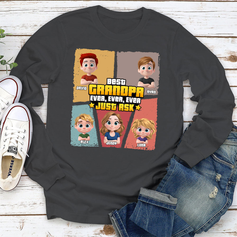 Custom Father's Day, Special Gift for Dad & Grandpa • Best Dad Ever Just Ask - Personalized Shirt