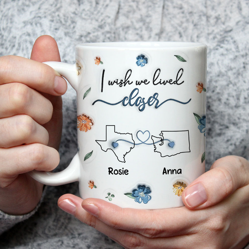 Custom Best Friend, Christmas & Birthday Friendship Keepsake Gift • Closer - Personalized 3D Inflated Effect Mug