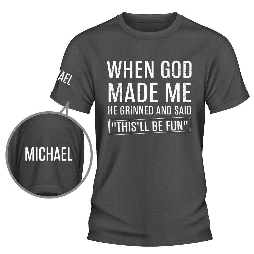 Custom Christmas & Birthday Keepsake Gift • When God Made Me - Personalized Shirt With Design On Sleeve
