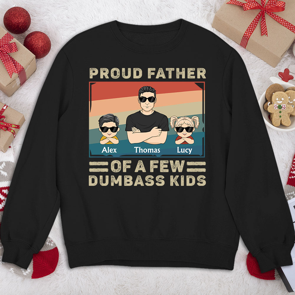 Custom Christmas & Birthday Gift for Dad, Grandpa • Proud Father Of A Few Baby - Personalized Shirt