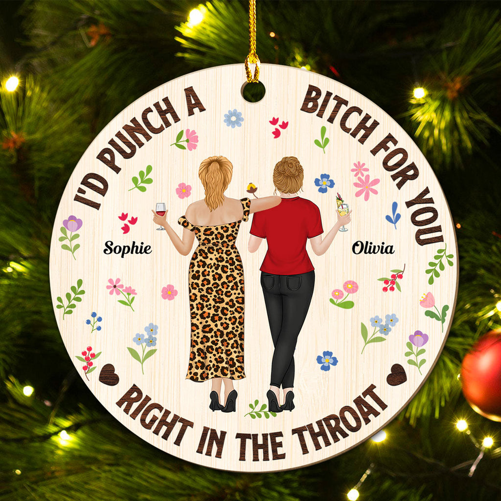Custom Friendship Christmas Ornament, Best Friend Gift •  Punch Bitch Besties - Personalized Wood Ornament