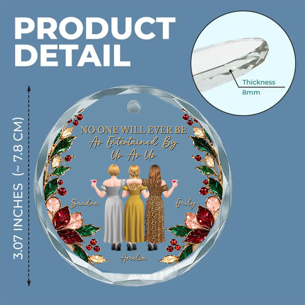 Custom Keepsake Christmas Ornament •  No One Will Ever Be - Personalized Glass Ornament