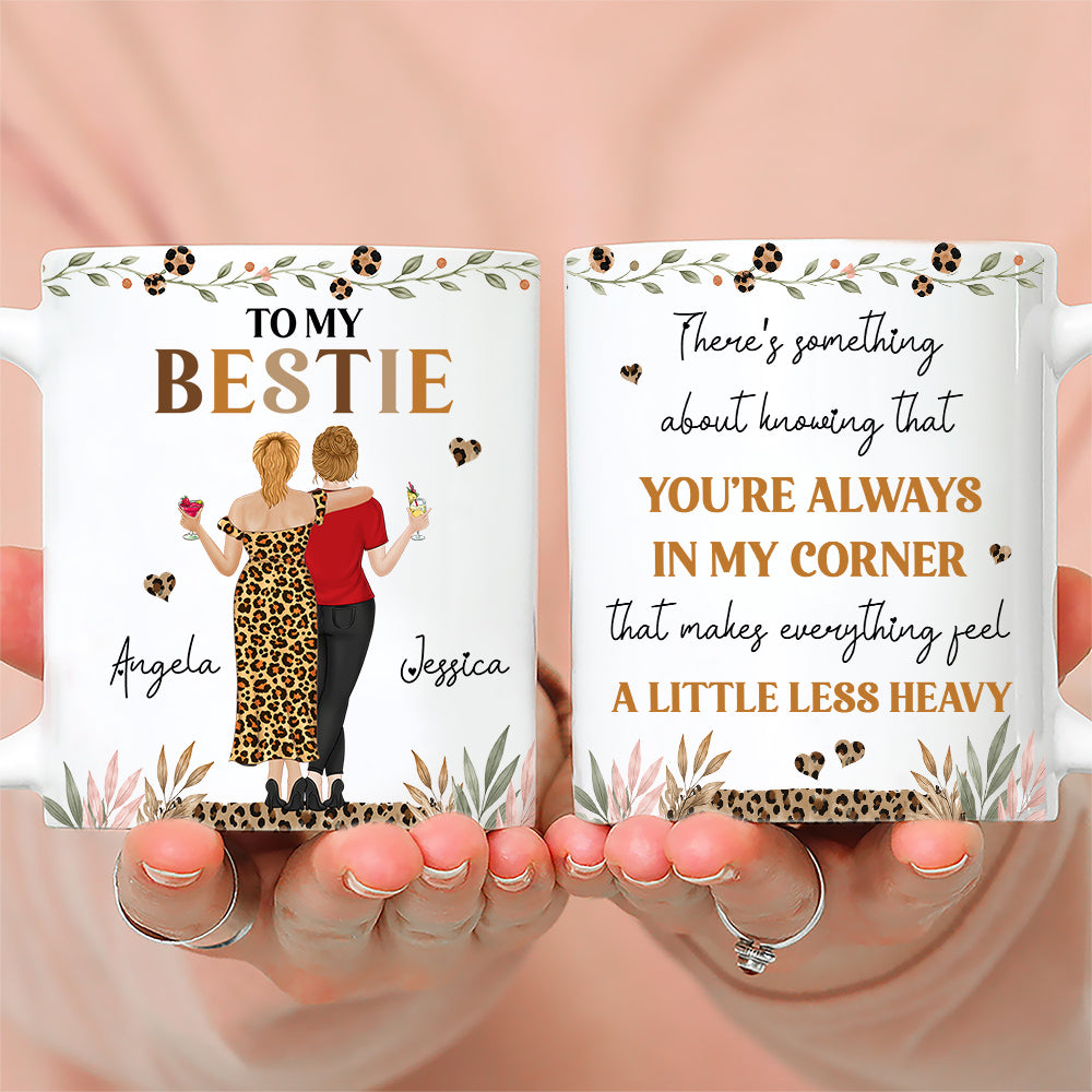Custom Best Friend, Christmas & Birthday Friendship Keepsake Gift • You Are Always In My Corner - Personalized Coffee Mug