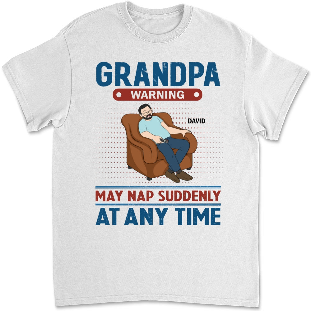 Custom Father's Day, Special Gift for Dad & Grandpa • Nap At Anytime - Personalized Shirt