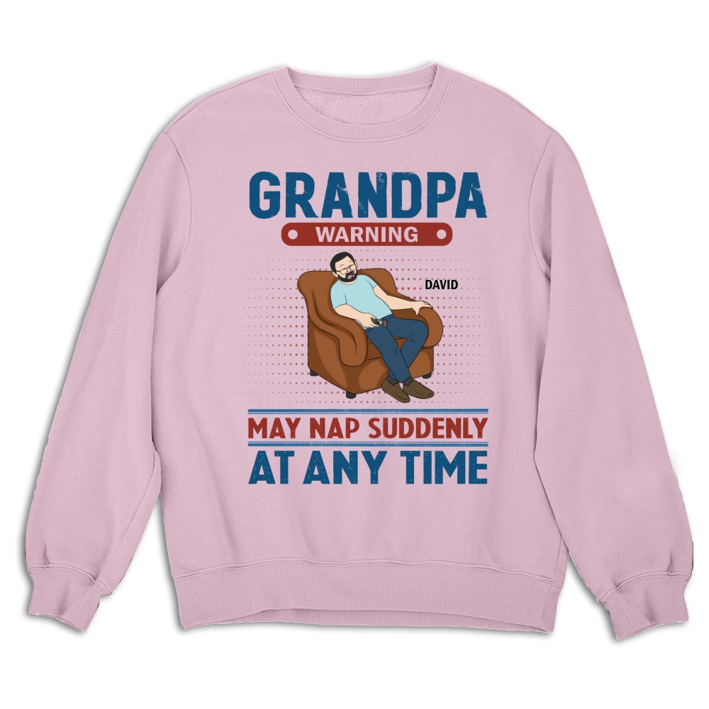 Custom Father's Day, Special Gift for Dad & Grandpa • Nap At Anytime - Personalized Shirt