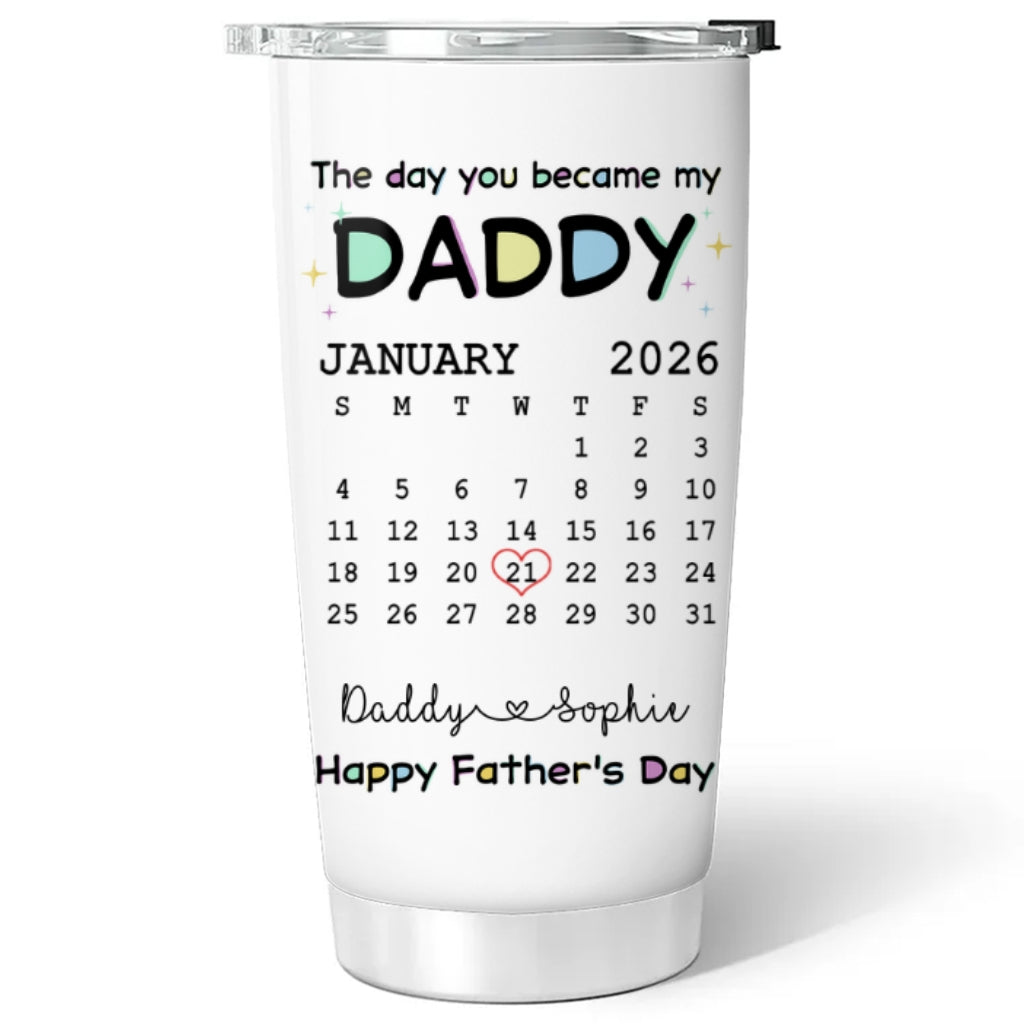 Custom Father's Day Birthday Gifts For Dad • The Day You Become My Daddy - Personalized 3D Inflated Effect Tumbler