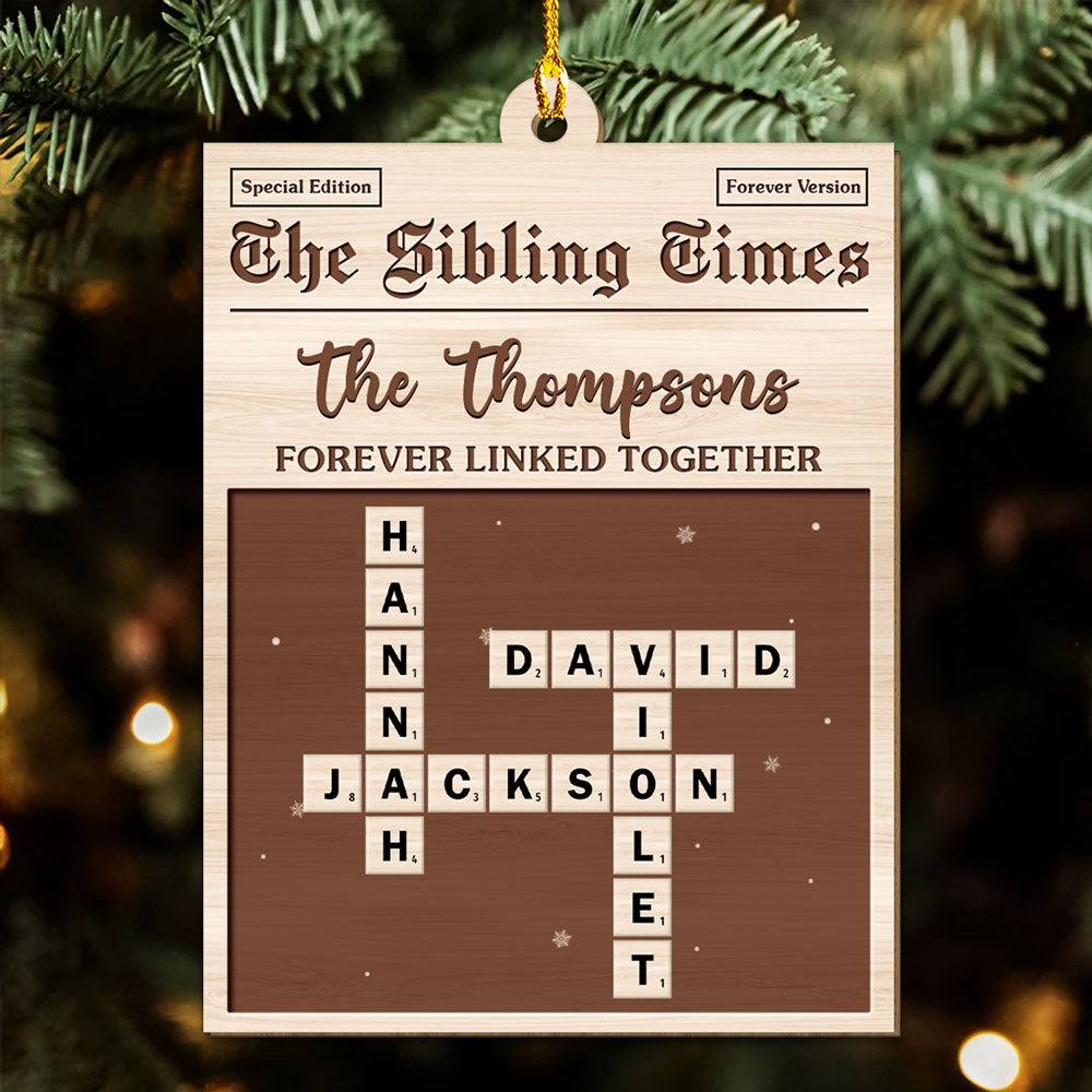 Custom Sister Christmas Ornament •  The Siblings Time - Personalized 3D Effect Wood Ornament