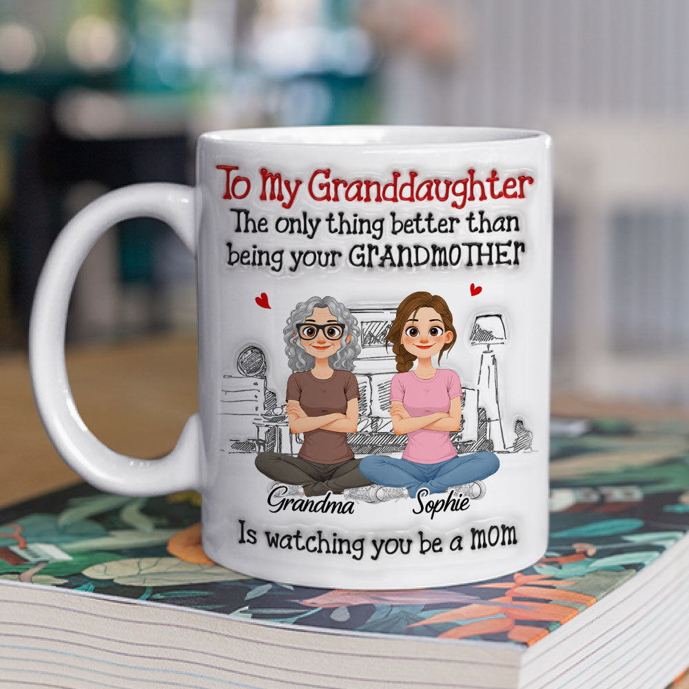 Custom Christmas & Birthday Gift for Granddaughter • Being Your Grandparents - Personalized 3D Inflated Effect Mug