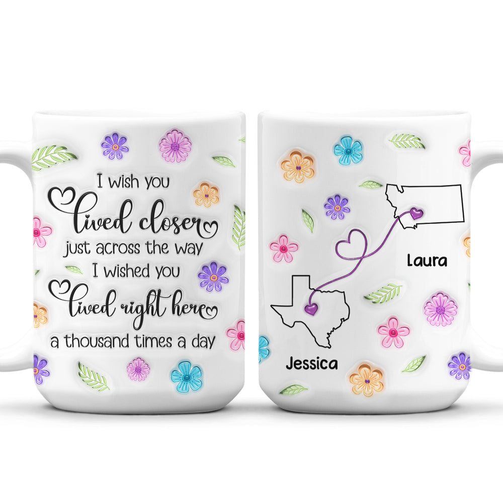Custom Best Friend, Christmas & Birthday Friendship Keepsake Gift • Wish We Were Together Always - Personalized 3D Inflated Effect Mug