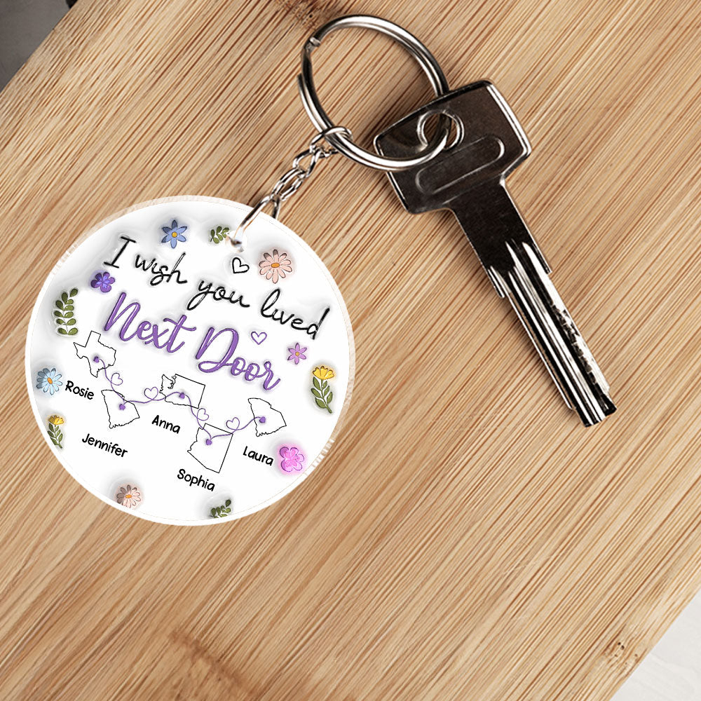 I Wish We Lived Closer - Personalized 3D Inflated Effect Acrylic Keychain