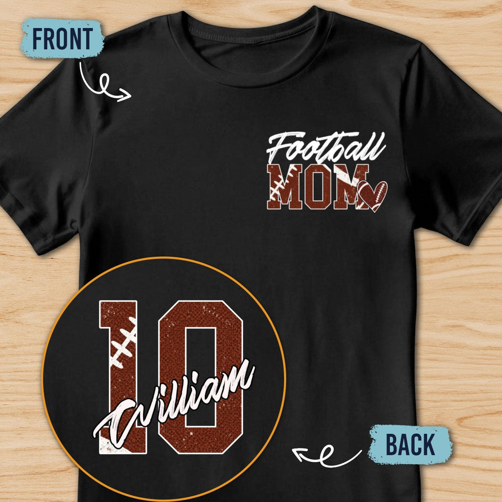Custom Christmas & Birthday Keepsake Gift • Proud Football Mom - Personalized Shirt