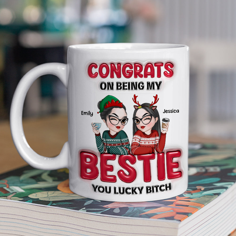 Custom Best Friend, Christmas & Birthday Friendship Keepsake Gift • Congrats My Bestie - Personalized 3D Inflated Effect Coffee Mug