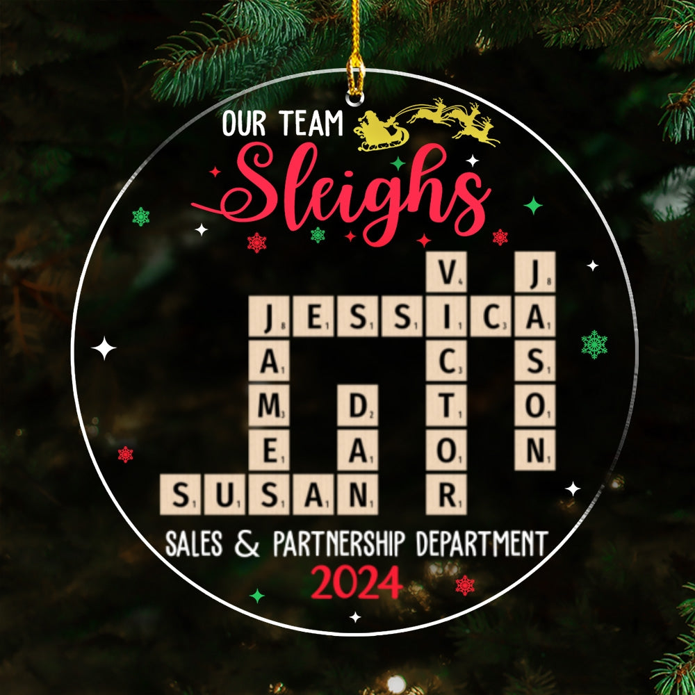 Custom Coworker Christmas Ornament, Team Appreciation Gift •  Team Sleighs - Personalized Acrylic Ornament