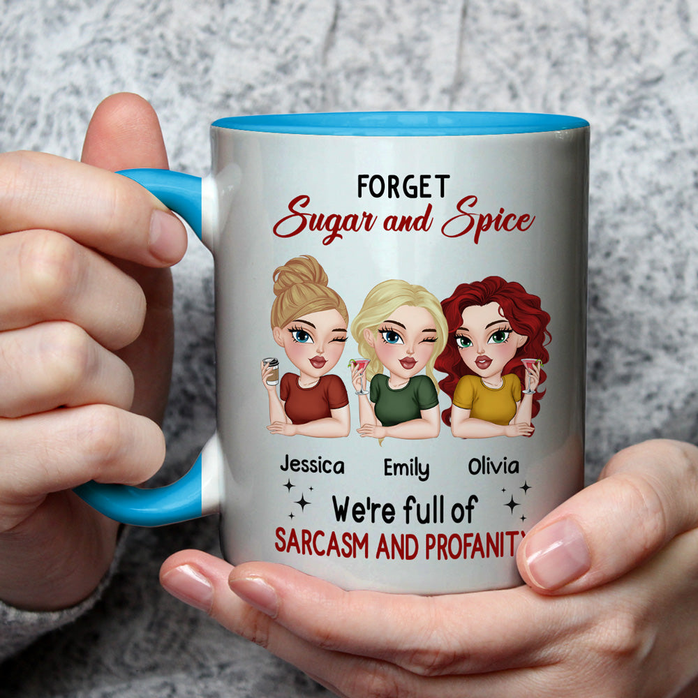 Custom Best Friend, Christmas & Birthday Friendship Keepsake Gift • Forget Sugar And Spice - Personalized Accent Mug