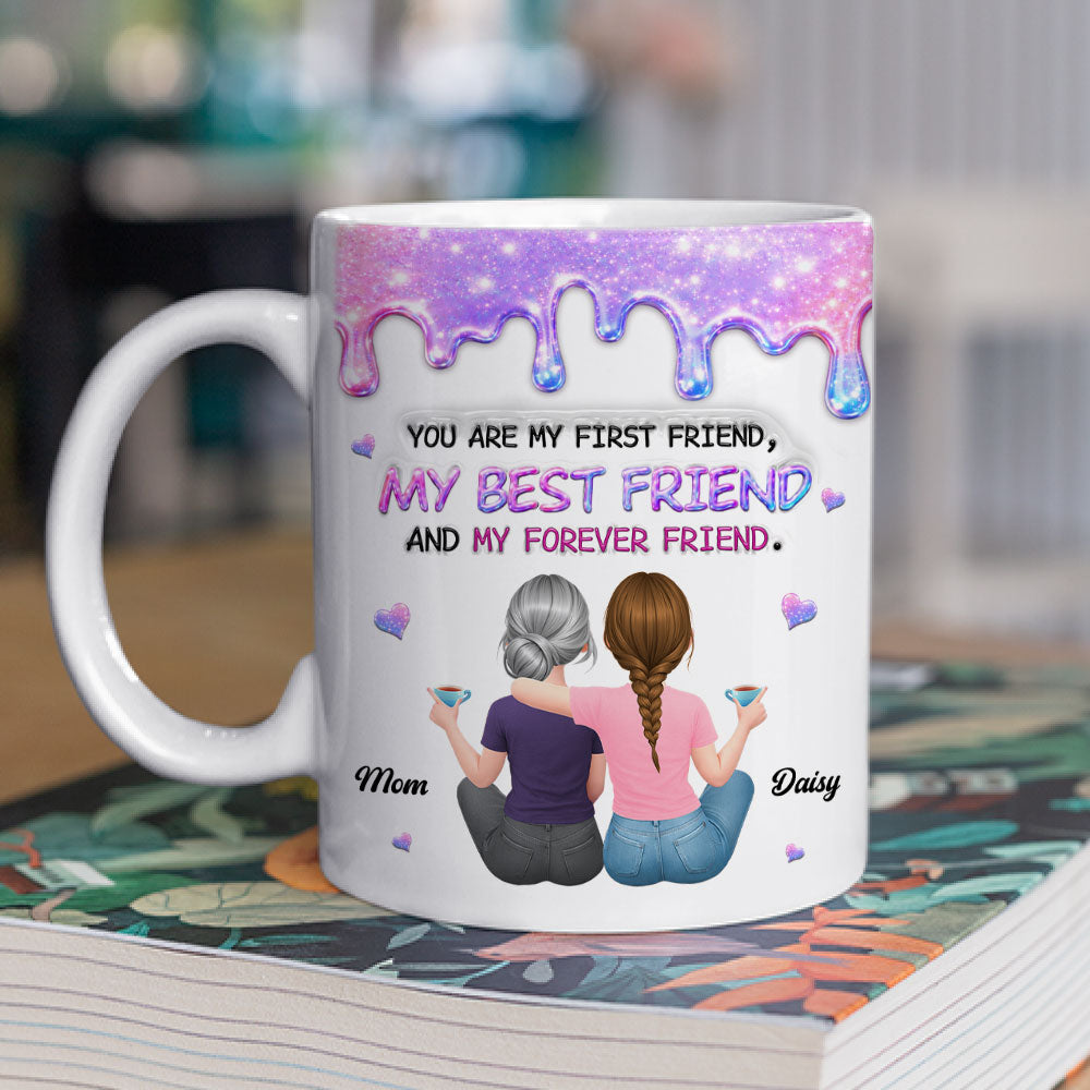 Custom Mother's Day Gift for Mom & Grandma • First And Forever - Personalized 3D Inflated Effect Mug