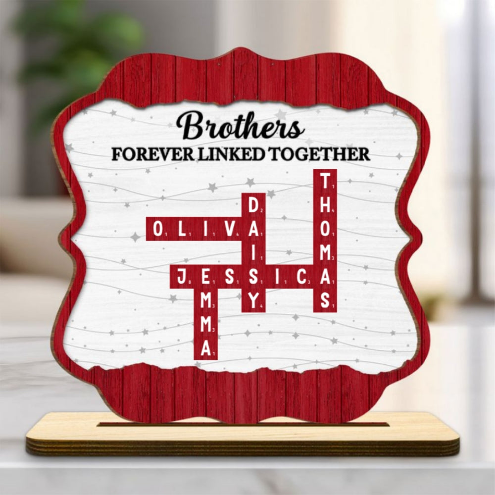 Custom Family Decor, Christmas Birthday Family Keepsake • Forever Linked Together - Personalized 2-Layer Wood Plaque With Flat Base