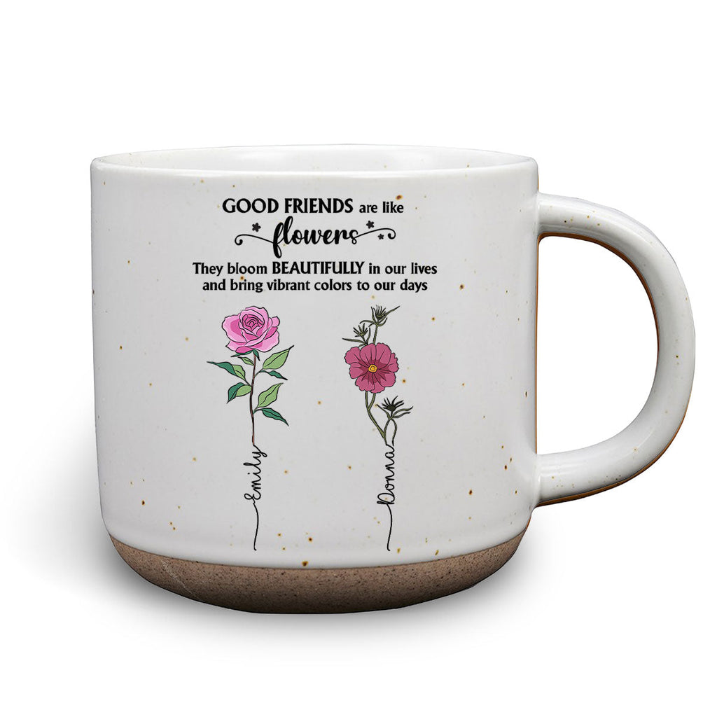 Custom Best Friend, Christmas & Birthday Friendship Keepsake Gift • If Friends Were Flowers - Personalized Pottery Mug