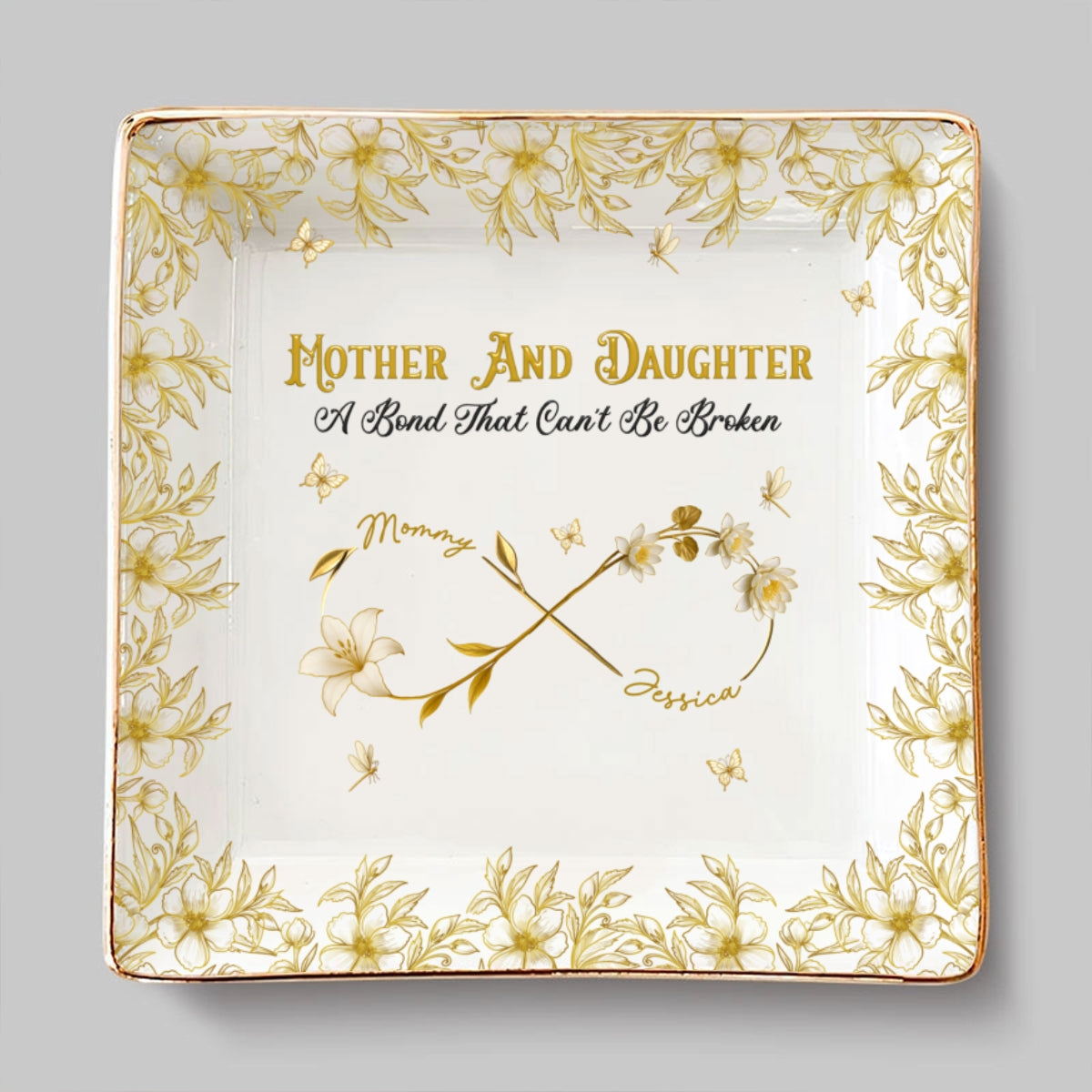 Custom Daughter Trinket Dish, Meaningful Birthday Gift For Her • Cannot Be Broken - Personalized Jewelry Dish