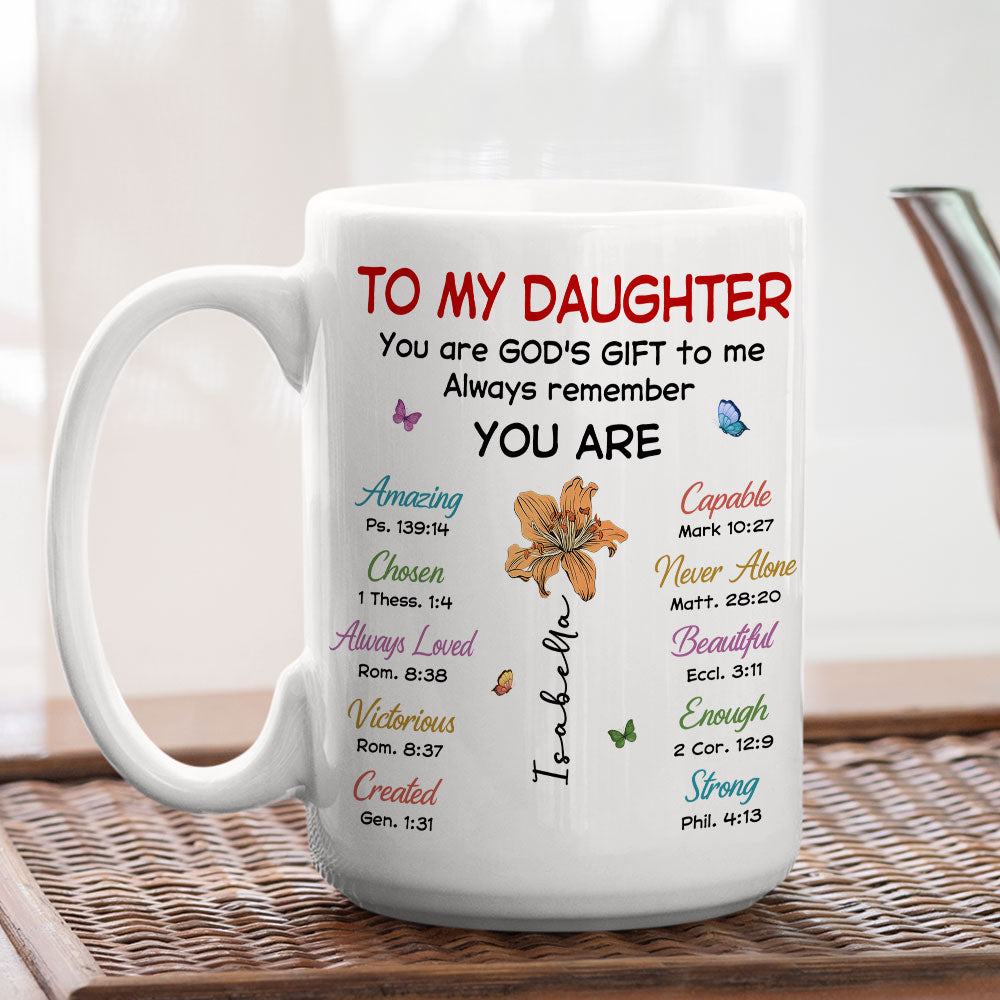 Custom Christmas & Birthday Gift for Daughter • You Are My Gift - Personalized Coffee Mug