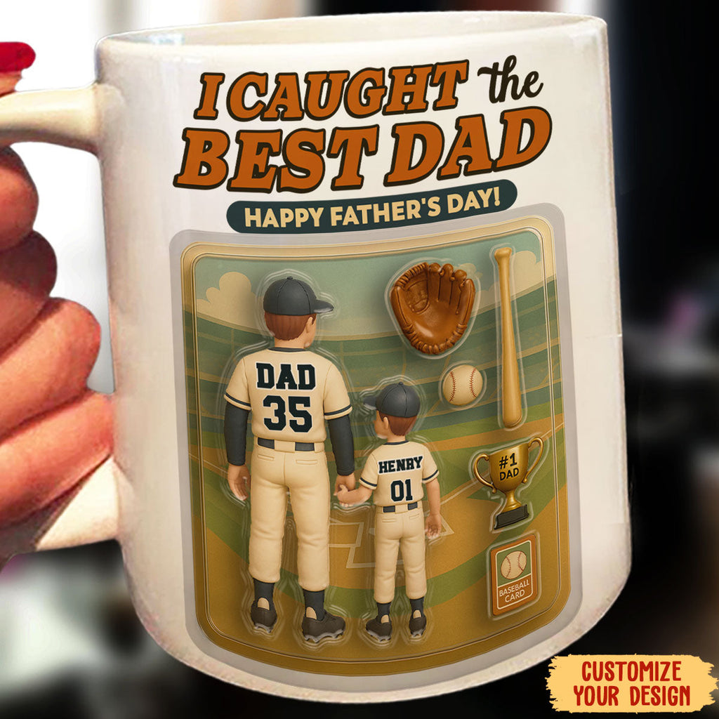Custom Father's Day, Special Gift for Dad & Grandpa • We Caught The Best Dad Baseball - Personalized Coffee Mug