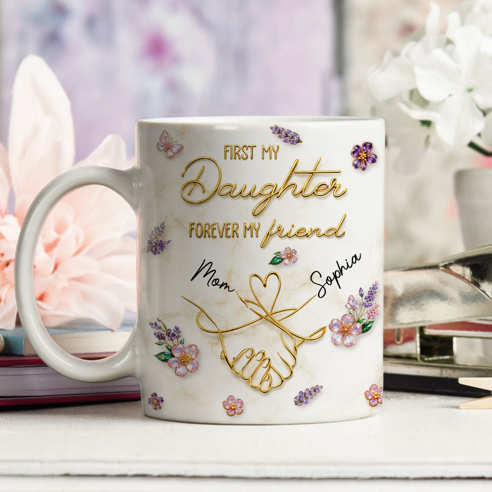 Custom Mother's Day Gift for Daughter • Forever My Lifelong Friend - Personalized 3D Effect Coffee Mug