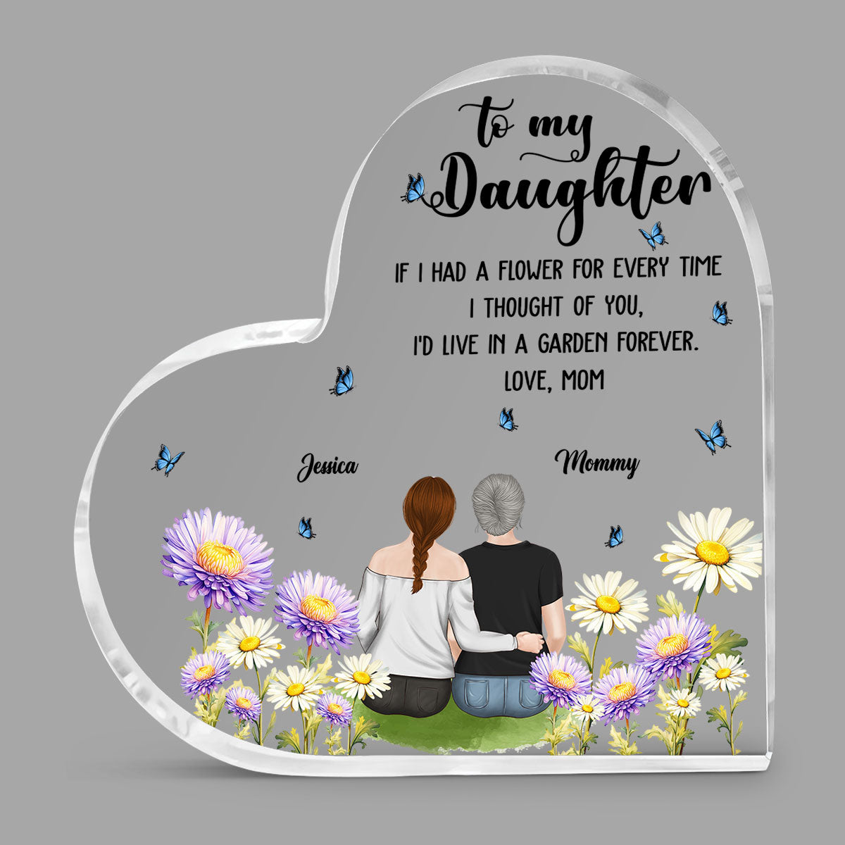 Custom Mother's Day Decor, Gift for Mom & Grandma • Forever Proud Of You Daughter - Personalized Acrylic Plaque