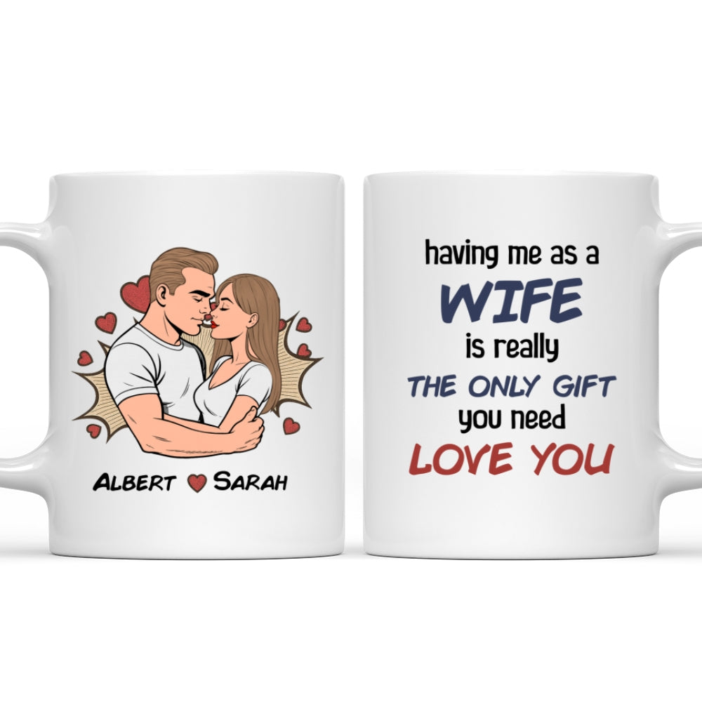 Custom Anniversary Keepsake Gifts For Couple • Only One You Need - Personalized Coffee Mug