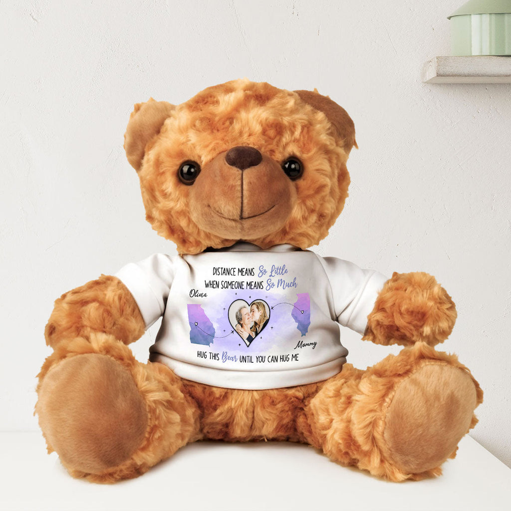 Distance Means So Little - Personalized Cuddle Bear