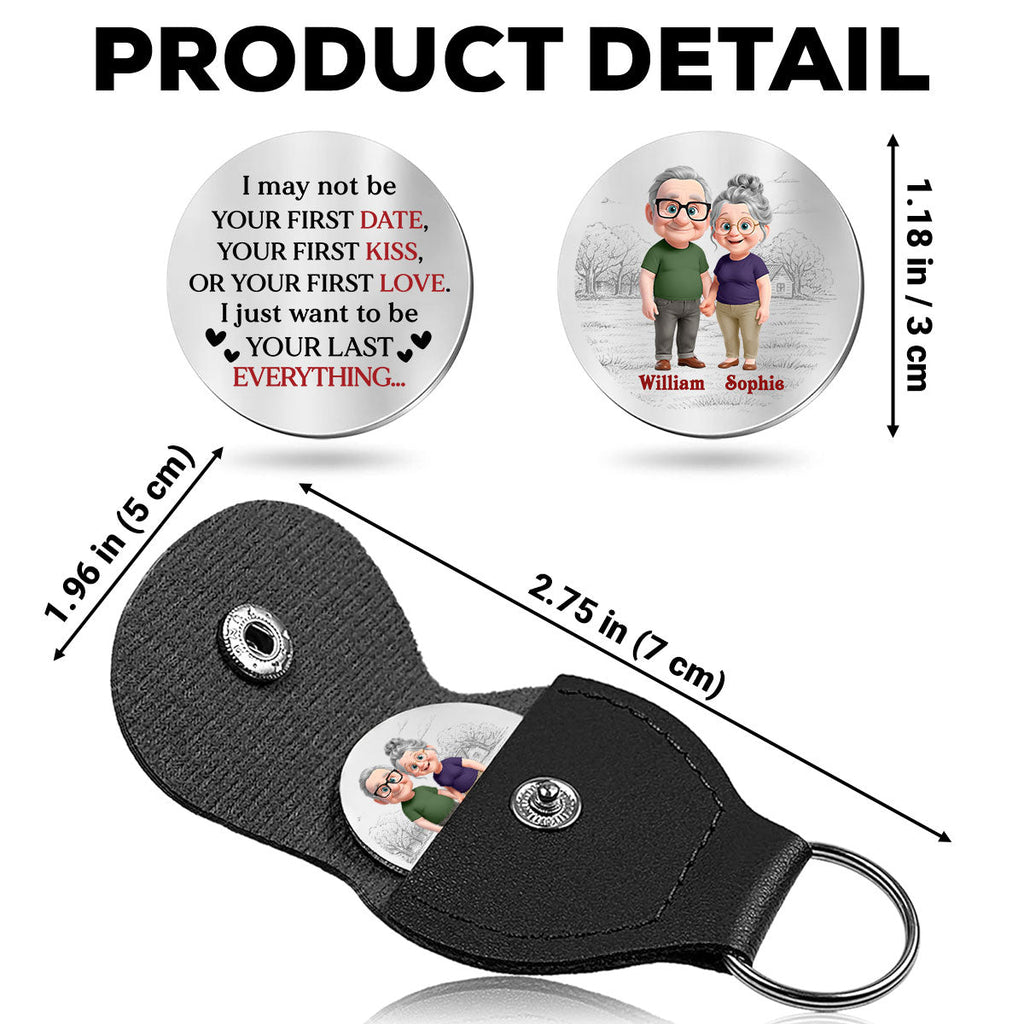 Custom Coin Keychain for Husband, Couple Anniversary Valentine's Day Gifts • Your Last Everything 2 - Personalized Pocket Hug