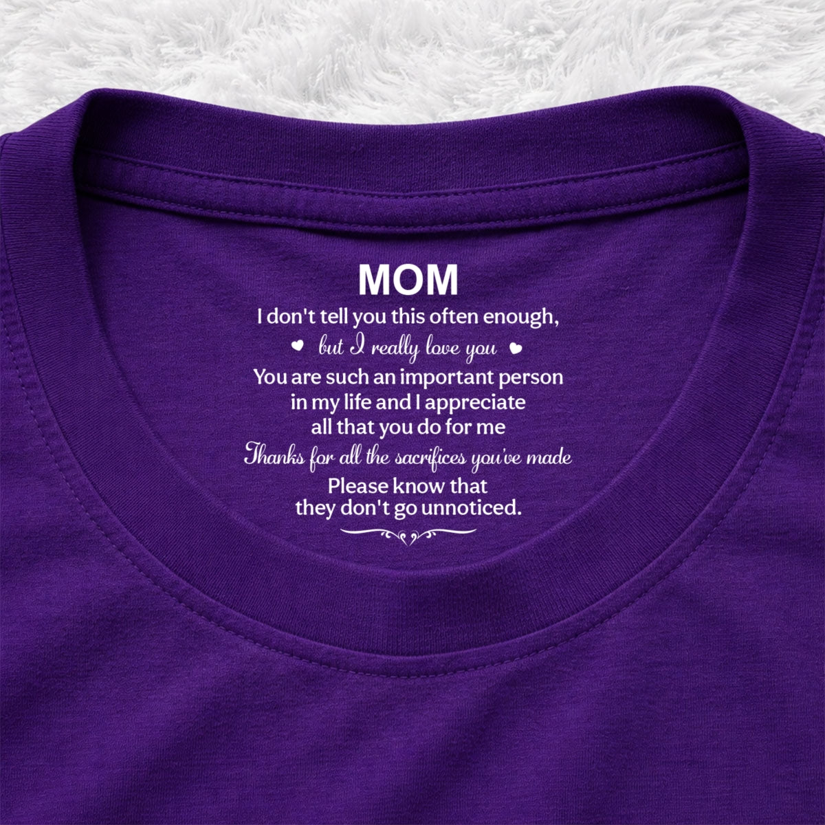 Custom Mother's Day Gift for Mom & Grandma • I Appreciate All - Personalized Inside Neck Print T-Shirt