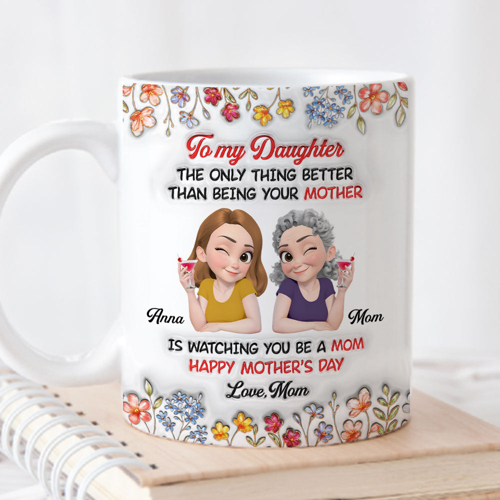 Custom Christmas & Birthday Keepsake Gift • Watching You Being Mom Ver Floral - Personalized 3D Inflated Effect Mug