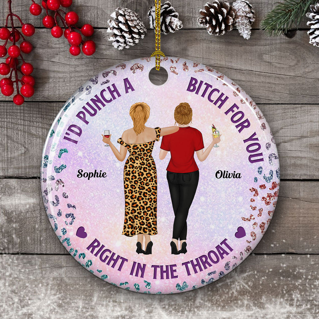 Custom Friendship Christmas Ornament, Best Friend Gift •  Punch Bitch Besties - Personalized Ceramic Ornament